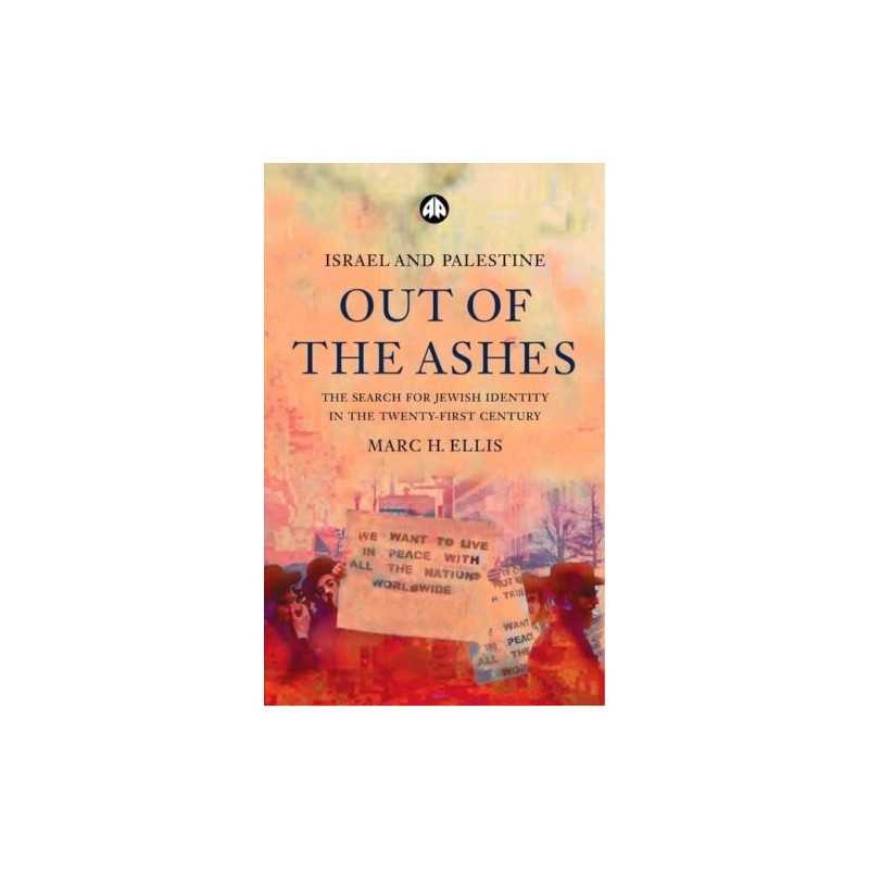 Israel and Palestine - Out of the Ashes: The Sear... by Ellis, Marc H. Paperback