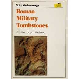 Roman Military Tombstones (Shire archaeolog... by Anderson, Alastair S Paperback