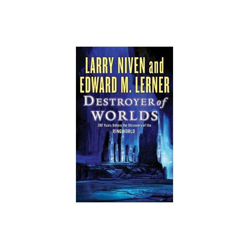 Destroyer of Worlds, Lerner, Edward M.