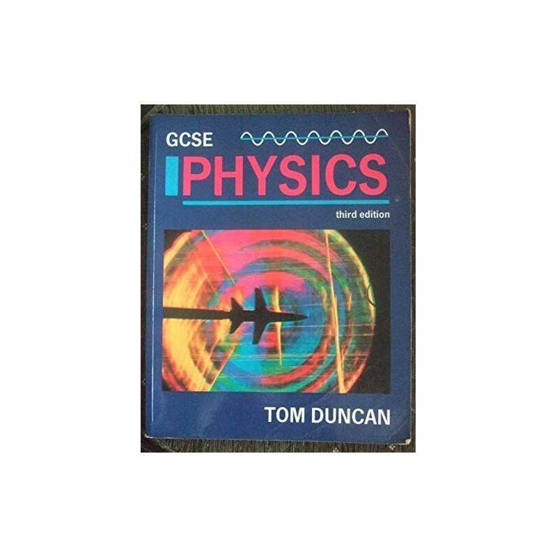 GCSE Physics by Duncan, Tom Paperback Book