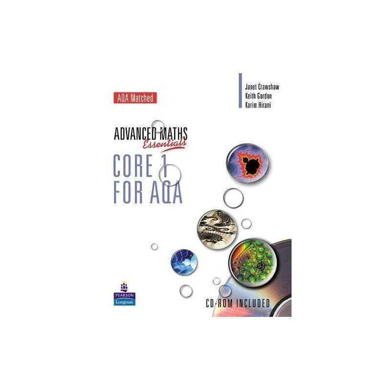 A Level Maths Essentials Core 1 for AQA ... by Gordon, Keith Mixed media product