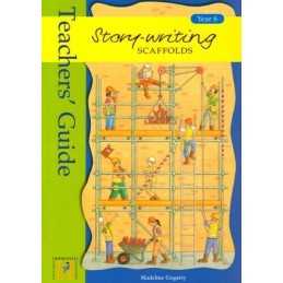 Story Writing Scaffolds: Teachers Guide Year 6 ... by Madeline Gogarty Paperback