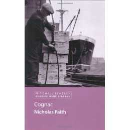 Cognac (Mitchell Beazley Classic Wine Library) by Faith, Nicholas Hardback Book