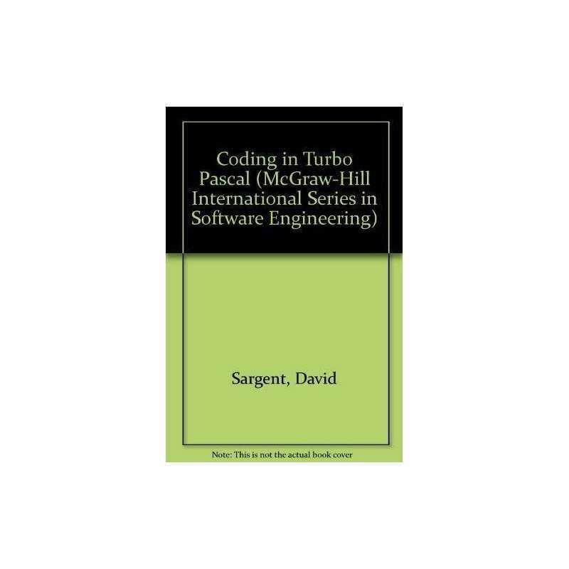 Coding in Turbo Pascal (McGraw-Hill International... by Sargent, David Paperback