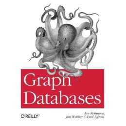 Graph Databases by Emil Eifrem Book
