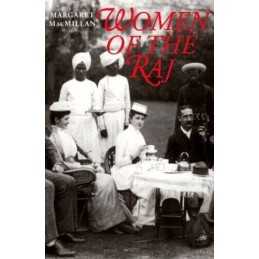 Women of the Raj by MacMillan, Margaret Paperback Book
