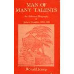 Man of Many Talents: An Informal Biography of Jame... by Jessup, Ronald Hardback