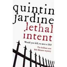 Lethal Intent (Bob Skinner series, Book 15): A ... by Jardine, Quintin Paperback