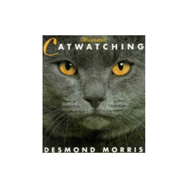 Illustrated Catwatching by Morris, Desmond Paperback Book