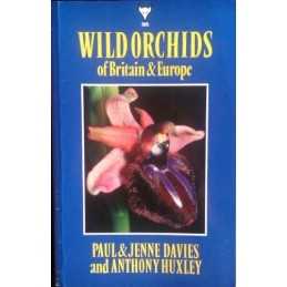 Wild Orchids of Britain and Europe by etc. Paperback Book