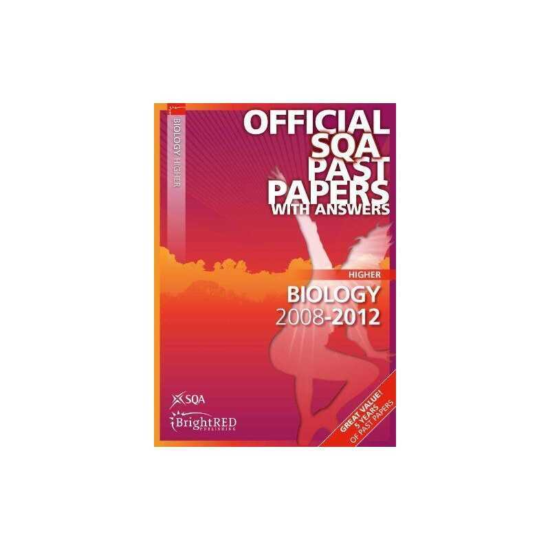 Biology Higher 2012 SQA Past Papers..., Scottish Qualif