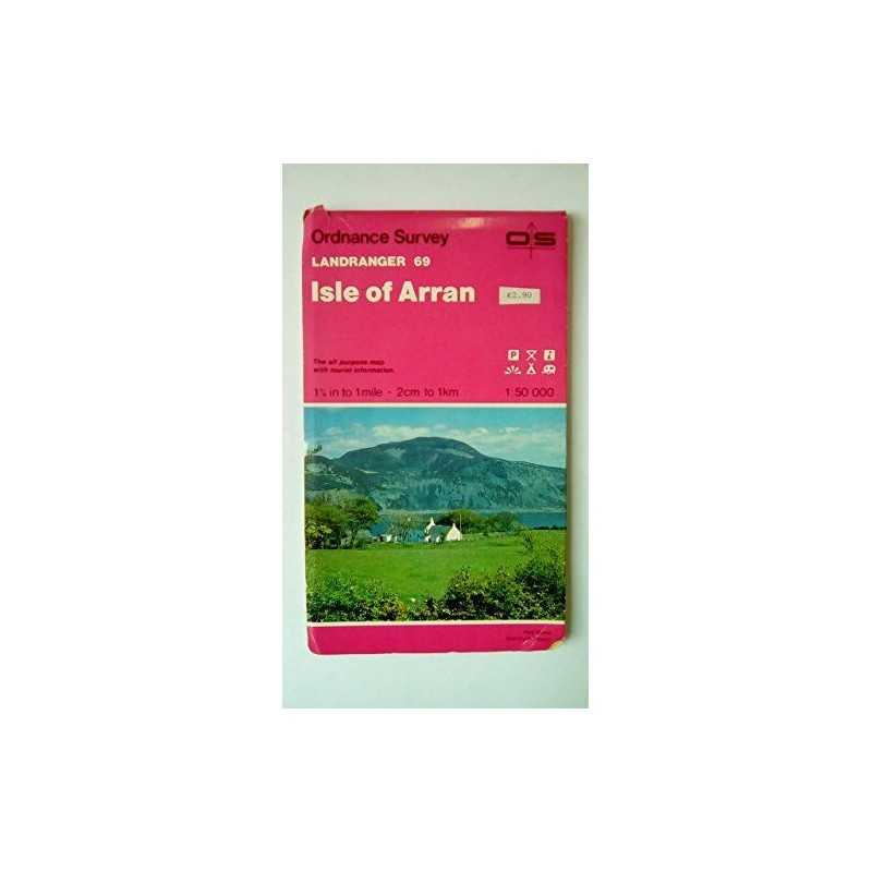 Landranger Maps: Isle of Arran Sheet 69 ... by Ordnance Survey Sheet map, folded