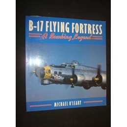 B-17 Flying Fortress: A Bombing Legend (Osprey ... by OLeary, Michael Paperback