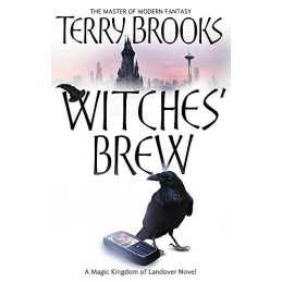 Witches Brew: The Magic Kingdom of Landover, vol 5 by Brooks, Terry Paperback