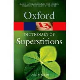 A Dictionary Of Superstitions (Oxford Paperback Refe...