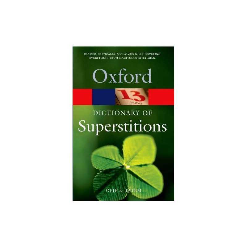 A Dictionary Of Superstitions (Oxford Paperback Refe...