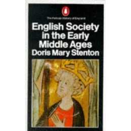 The Pelican History of England, Vol.3: English So... by Stenton, Doris Paperback