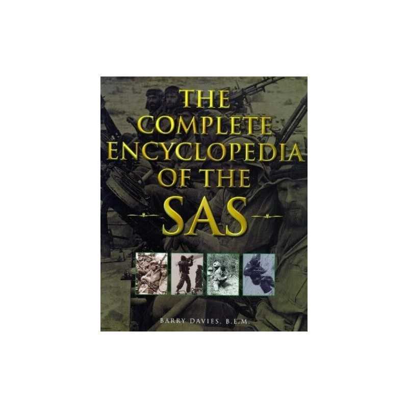 The Complete Encyclopedia Of The SAS by Davies B.E.M., Barry Hardback Book The