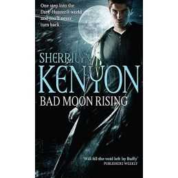 Bad Moon Rising (Dark-Hunter World) by Sherrilyn Kenyon Paperback Book
