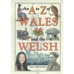 An A-Z of Wales and the Welsh by Terry Breverton Paperback Book  Fast