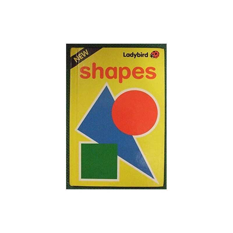 Shapes And Colours (My First Learning Books) by Ladybird Hardback Book
