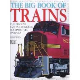The Big Book of Trains by DK Hardback Book