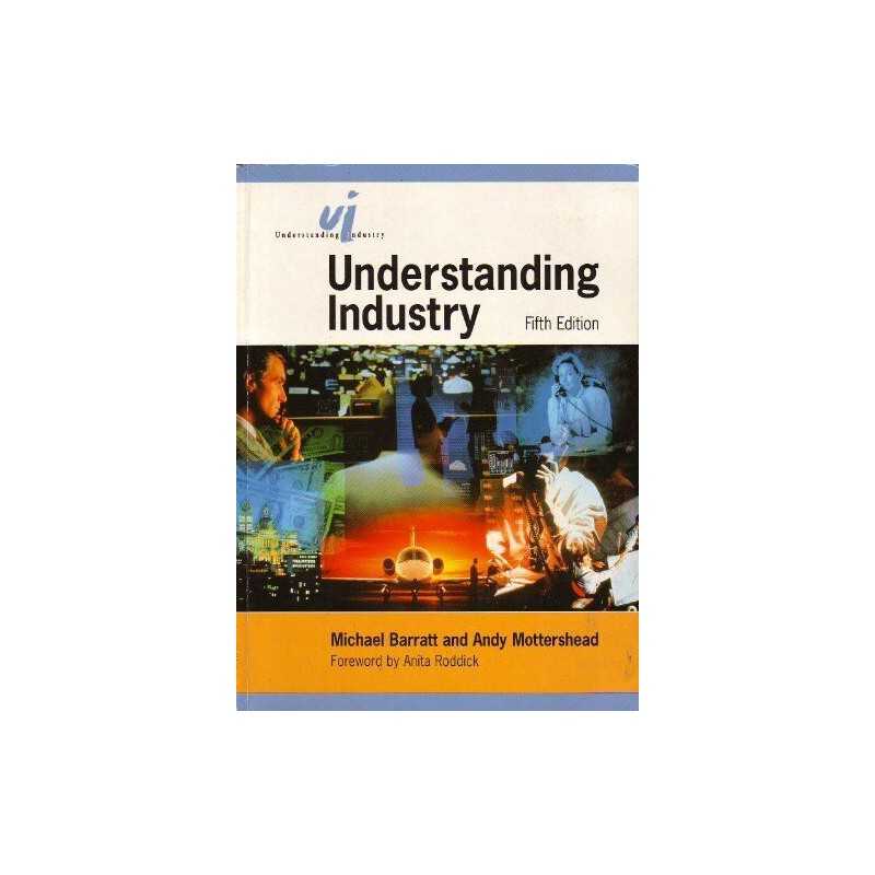 Understanding Industry, Andy Mottershead