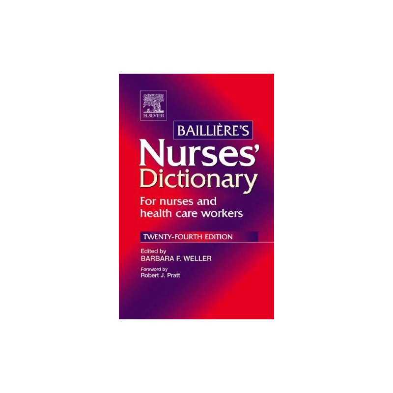 Baillieres Nurses Dictionary: for nurses ... by Weller BA MSc RGN Paperback