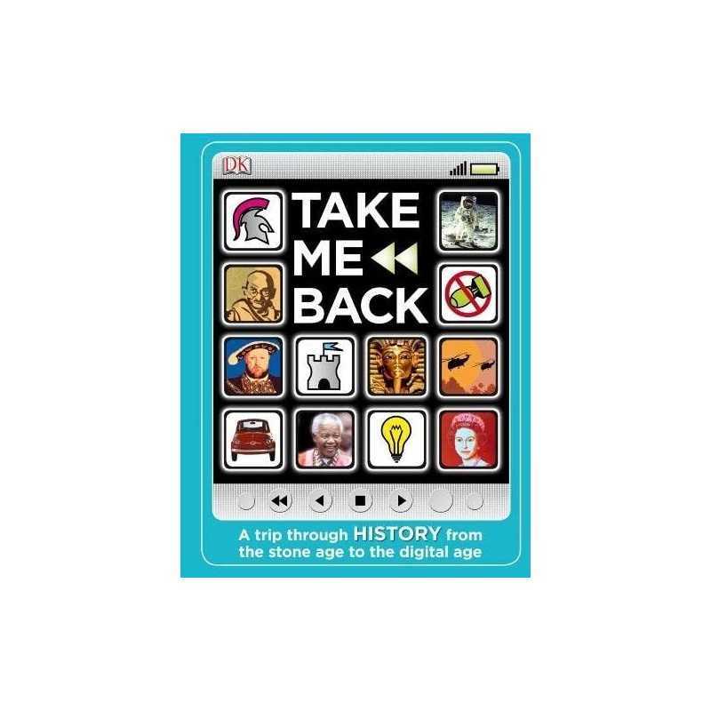 Take Me Back (Childrens History) by Anne Rooney Hardback Book  Fast
