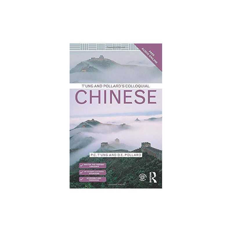 Tung & Pollards Colloquial Chinese by Pollard, D.E. Paperback Book