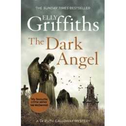 The Dark Angel (The Dr Ruth Galloway Mysteries) by Griffiths, Elly Book The