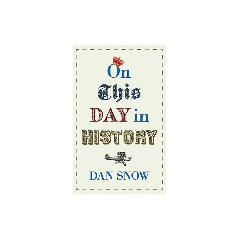 On This Day in History by Snow, Dan Book