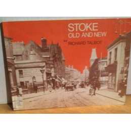Stoke Old and New by Talbot, Richard Paperback Book