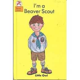 Im a Beaver Scout by Brookes, Peter Hardback Book