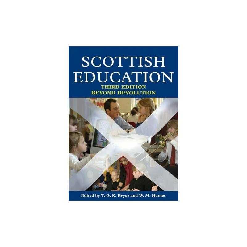 Scottish Education: Beyond Devolution by W. M. Humes Paperback Book