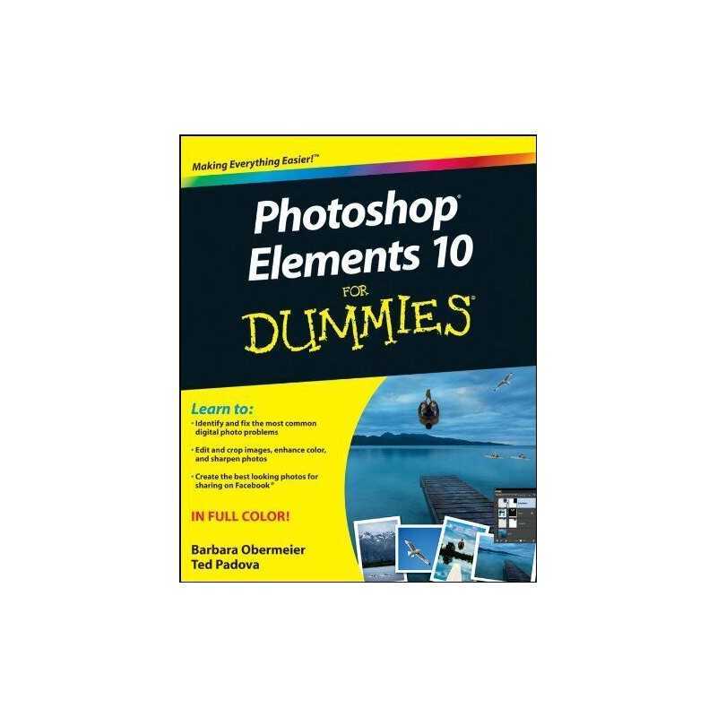 Photoshop Elements 10 For Dummies (For Dummies Series) by Padova, Ted Book The