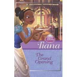 Disney Princess Chapter Book Tiana The Grand Opening by Disney Book