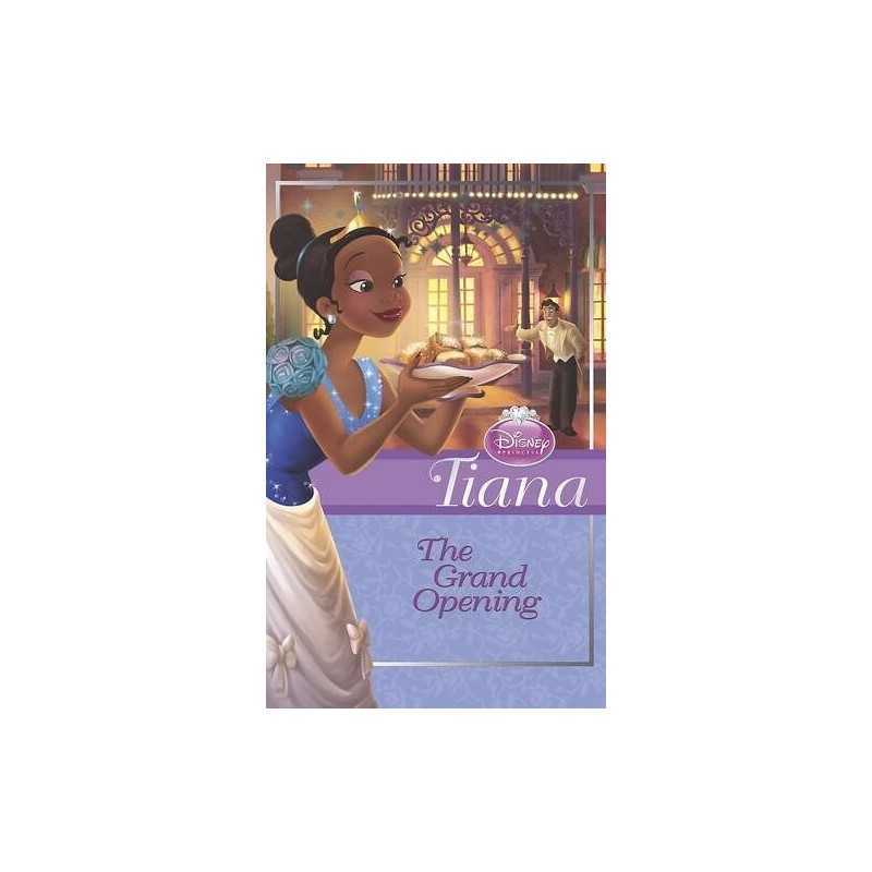 Disney Princess Chapter Book Tiana The Grand Opening by Disney Book