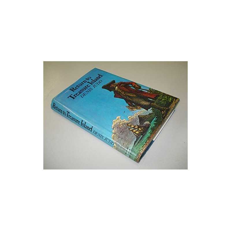 Return to Treasure Island, Judd, Denis