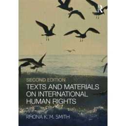 Texts and Materials on International Human Rig... by Smith, Rhona K.M. Paperback