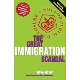 Great Immigration Scandal by Moxon, Steve Paperback Book
