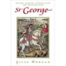 St George (New Edition) (Pocket Essentials (Paperback)) by Morgan, Giles Book