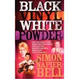 Black Vinyl White Powder by Napier-Bell, Simon Paperback Book  Fast