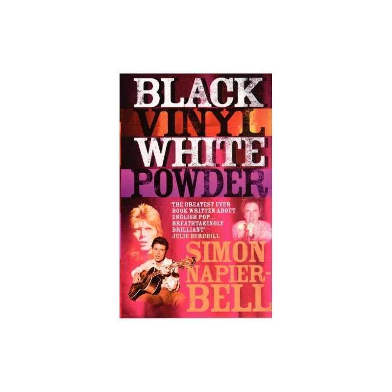 Black Vinyl White Powder by Napier-Bell, Simon Paperback Book  Fast