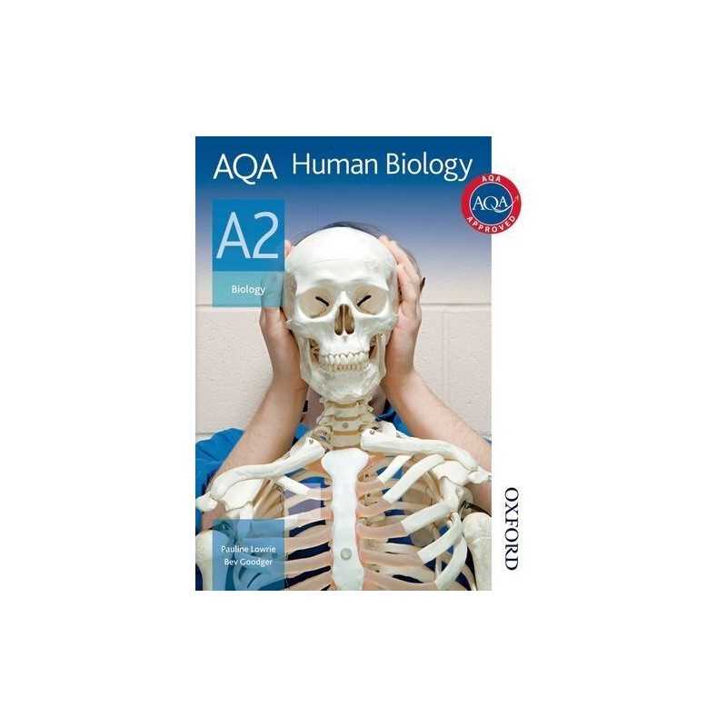 AQA Human Biology A2 Student Book, Goodger, Beverley