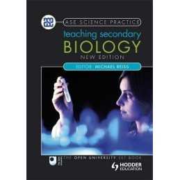 Teaching Secondary Biology 2nd Edition (Ase Science Practice) by Reiss, Michael
