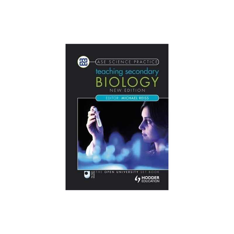 Teaching Secondary Biology 2nd Edition (Ase Science Practice) by Reiss, Michael