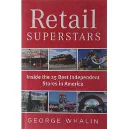 Retail Superstars: Inside the 25 Bes..., Whalin, George