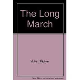 The Long March by Mullen, Michael Paperback Book