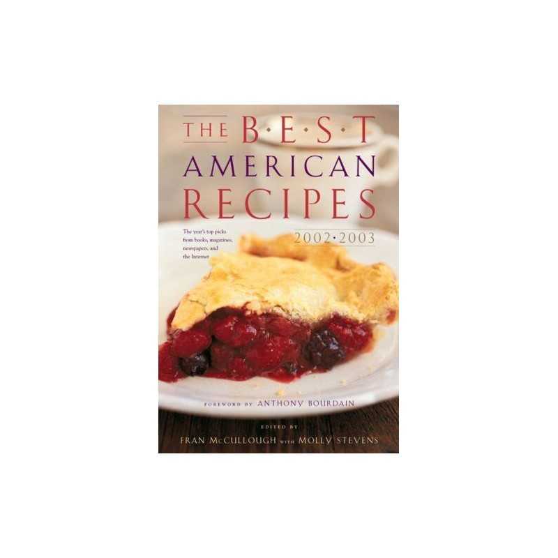 The Best American Recipes 2002-2003